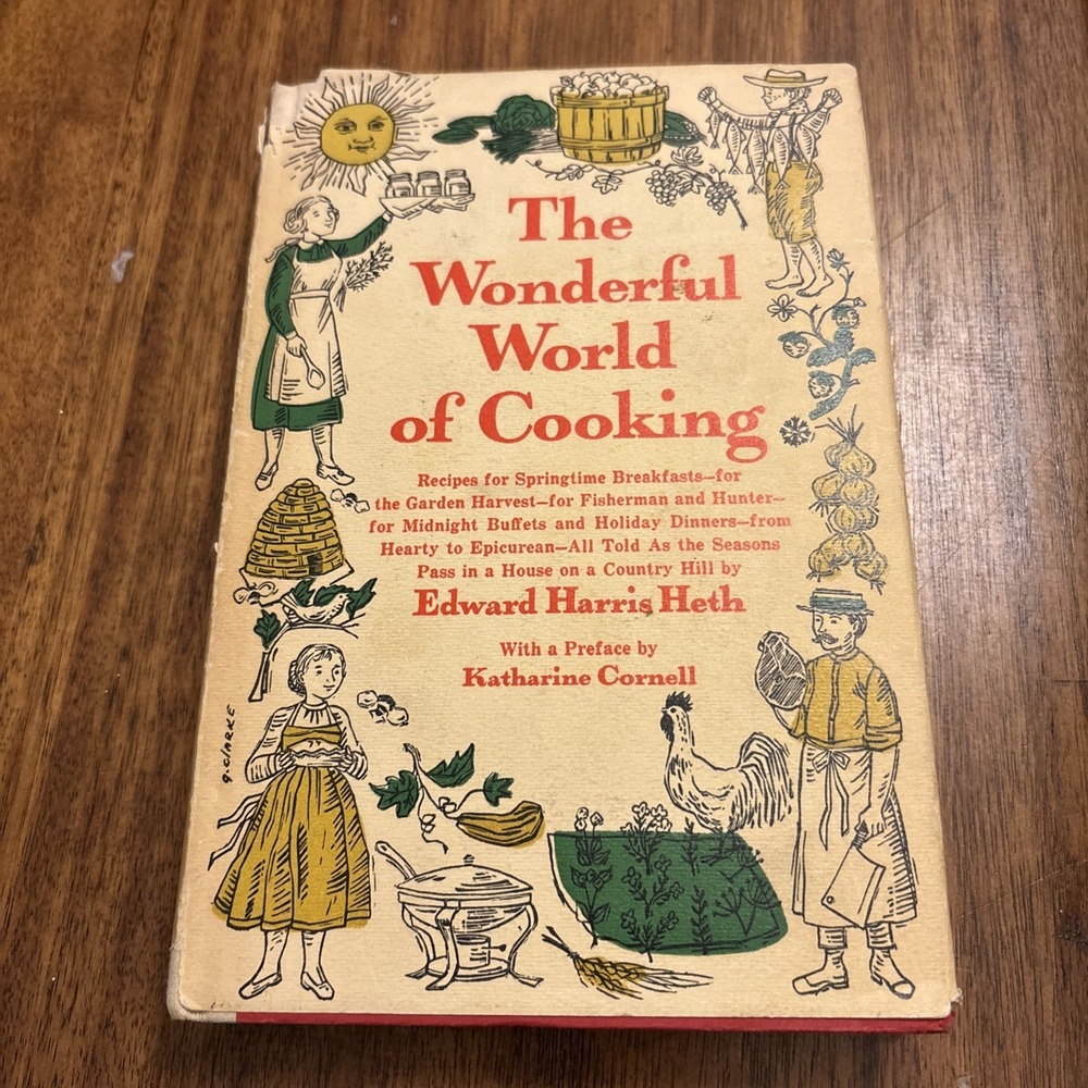 Wonderful World of Cooking Cookbook Edward Harris Heth 1956 HC 1st Vintage